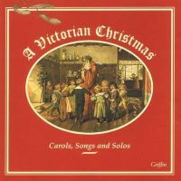 Diverse: VICTORIAN CHRISTMAS- small ensemble carols, songs and
